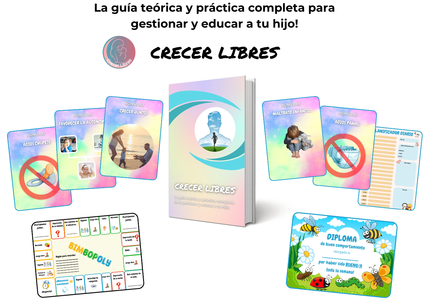 Guía para Padres Crecer Libres + 8 Bonos Exclusivos